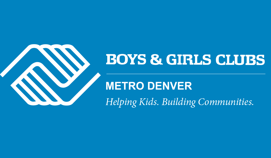 New Mission and Vision for Boys & Girls Clubs of Metro Denver