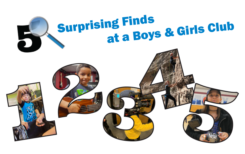 5 Surprising Finds at a Boys & Girls Club!