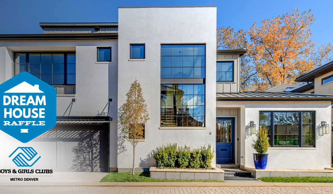 Boys & Girls Clubs of Metro Denver Launches 12th Annual Dream House Raffle