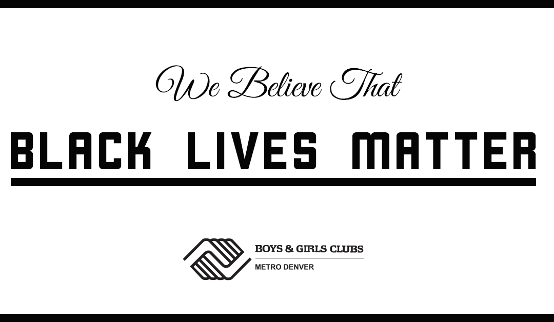 We Believe Black Lives Matter