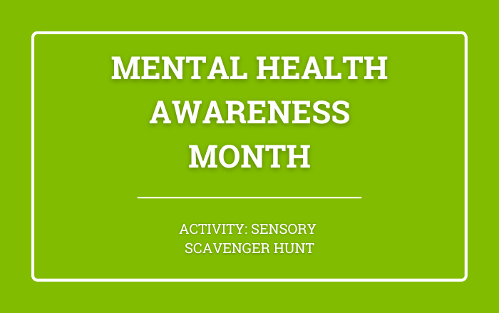 Mental Health Activity: Five Senses Scavenger Hunt