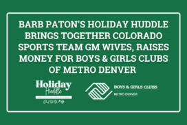 Holiday Huddle | Boys & Girls Clubs of Metro Denver